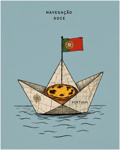 8 x 10 inch unframed Portuguese pastel de nata poster featuring a custard tart inside a folded paper boat, sailing on blue water beneath a Portugal flag against a muted blue background.
