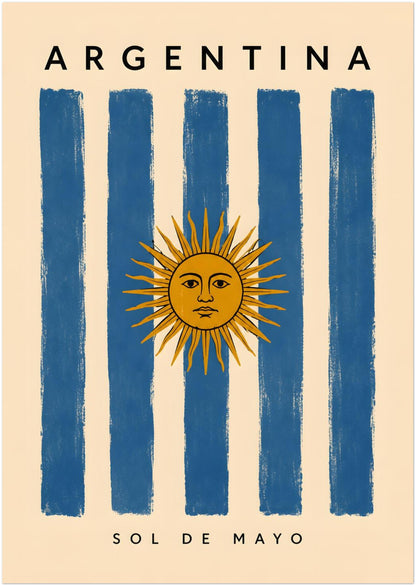 A3 unframed Argentina art print with a clean vertical composition of blue and cream flag stripes and the golden Sun of May. Argentina lettering appears above the central design, while Sol de Mayo is printed near the lower edge. The warm neutral background and textured painted finish give this Argentine poster a vintage travel aesthetic.